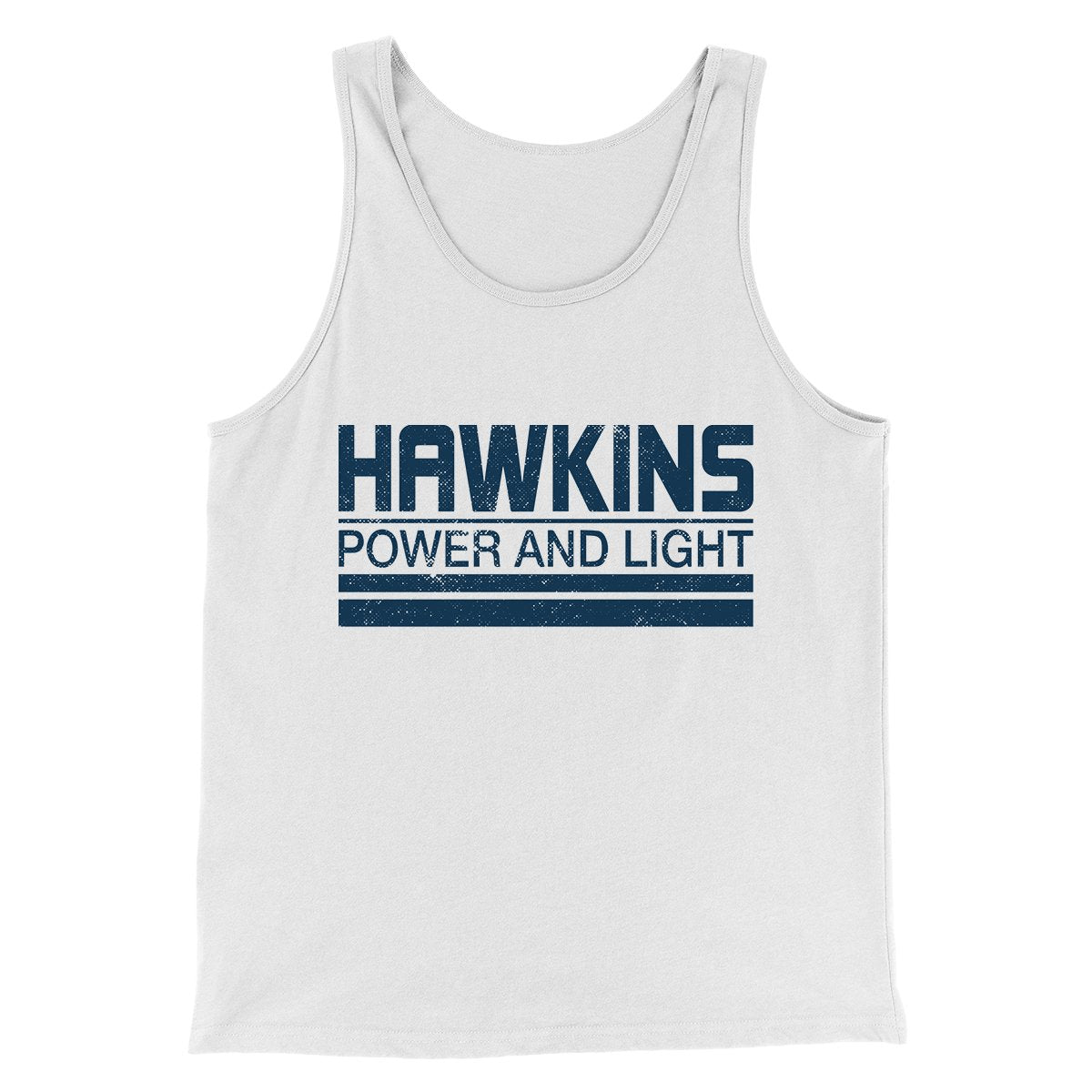 Hawkins Power and Light Men/Unisex Tank Top | Funny Shirt from Famous In Real Life