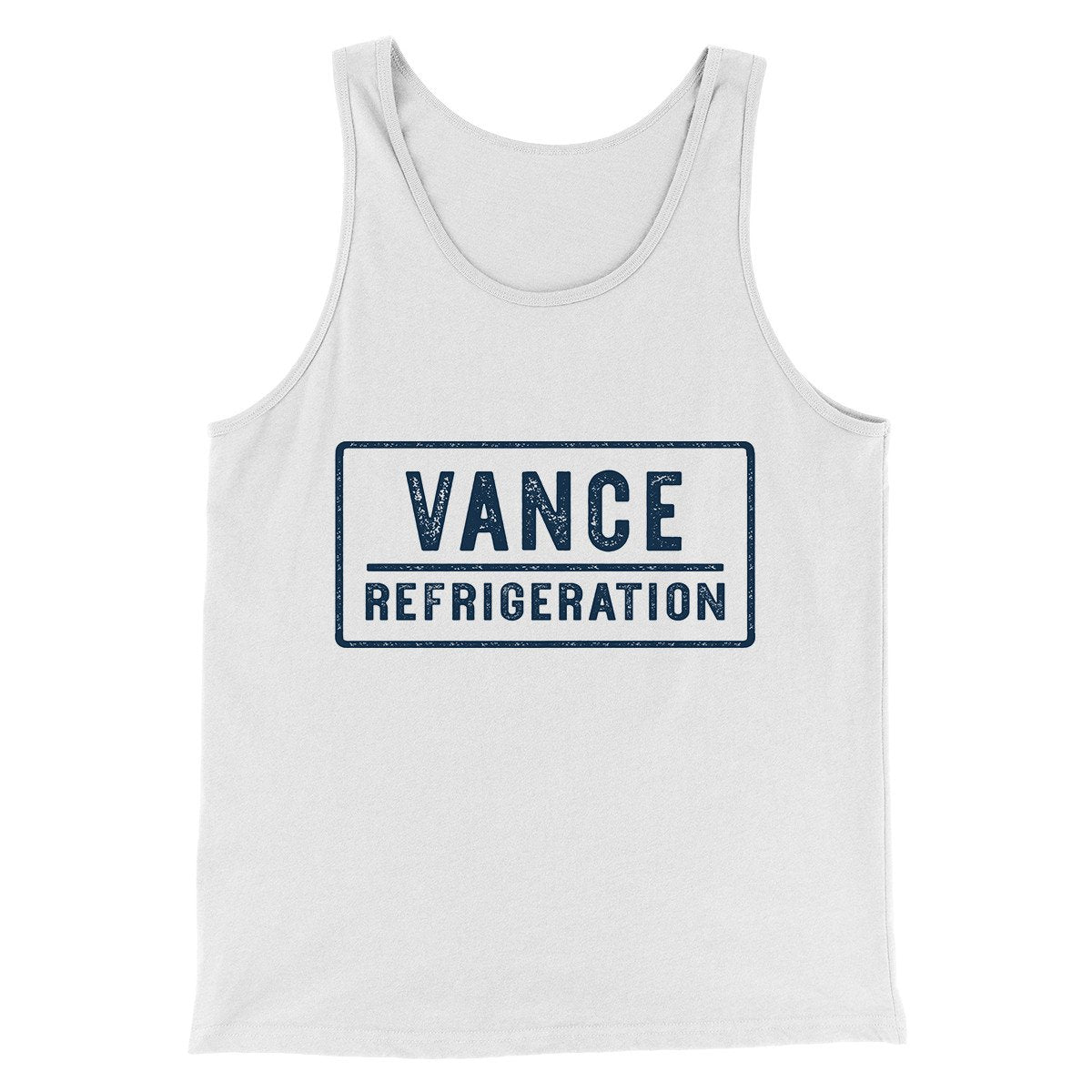 Vance Refrigeration Men/Unisex Tank Top White | Funny Shirt from Famous In Real Life