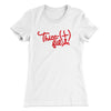 Thicc-Fil-A Women's T-Shirt White | Funny Shirt from Famous In Real Life