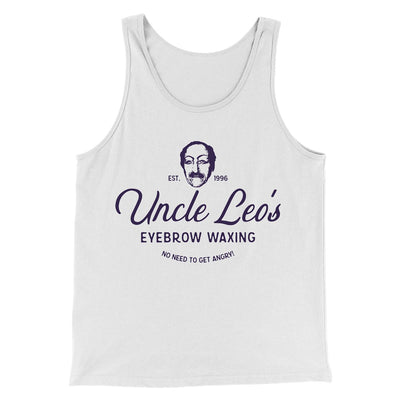 Uncle Leo's Eyebrow Waxing Men/Unisex Tank Top White | Funny Shirt from Famous In Real Life
