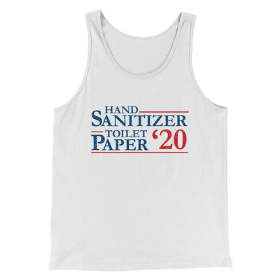 Hand Sanitizer, Toilet Paper 2020 Men/Unisex Tank Top White | Funny Shirt from Famous In Real Life