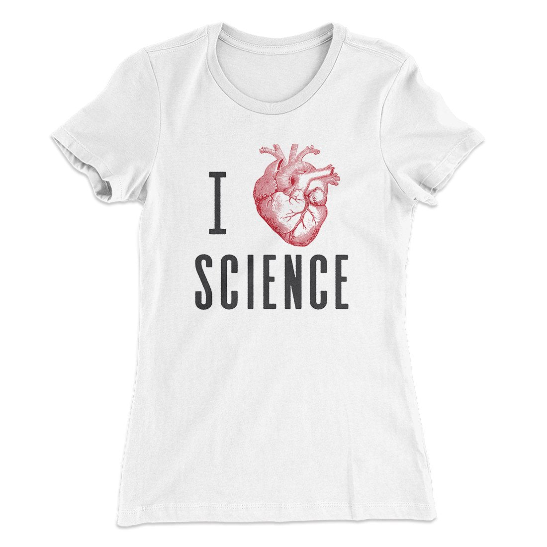 I Heart Science Women's T-Shirt | Funny Shirt from Famous In Real Life