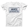 Vance Refrigeration Men/Unisex T-Shirt White | Funny Shirt from Famous In Real Life
