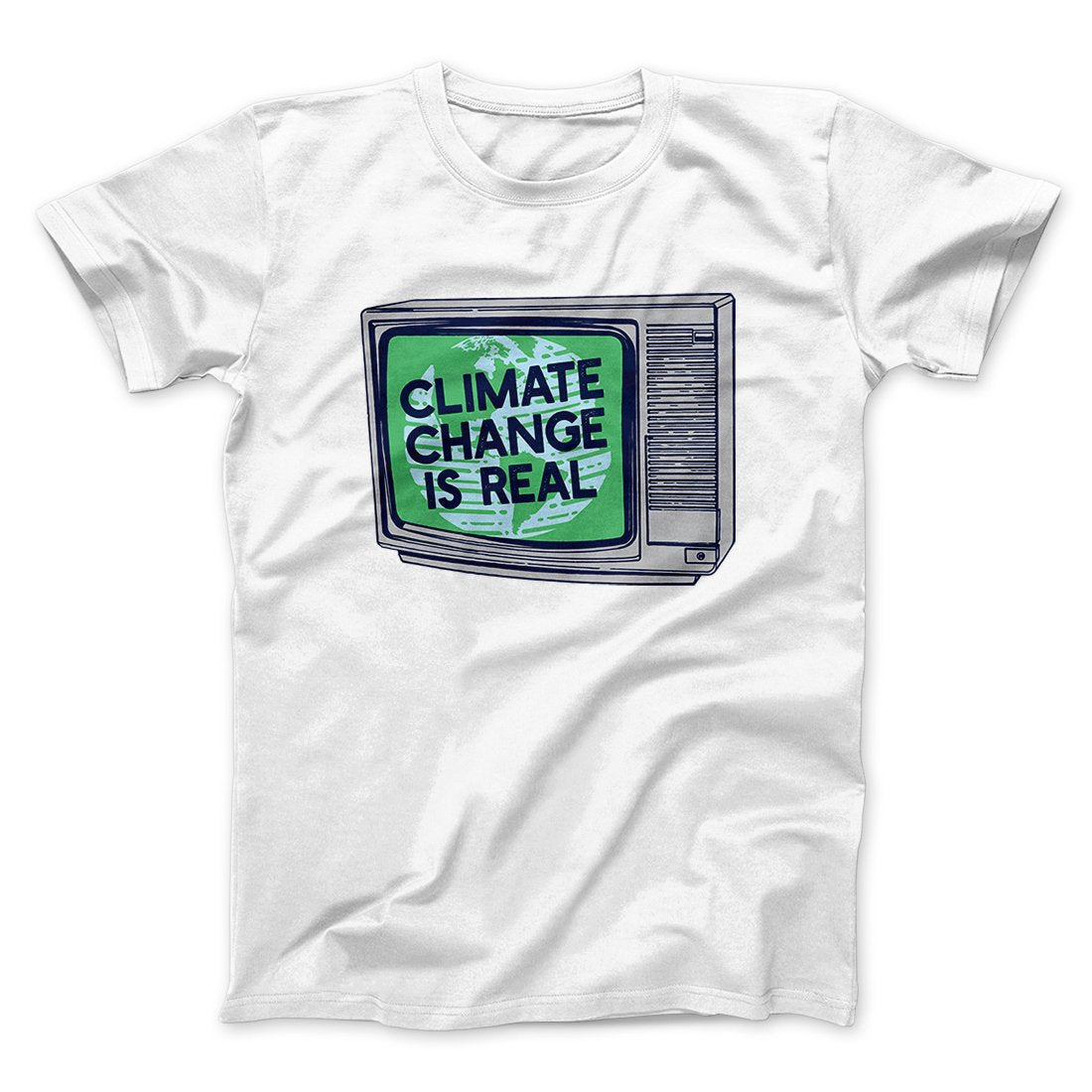 PSA: Climate Change is Real Men/Unisex T-Shirt | Funny Shirt from Famous In Real Life