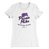 Prison Mike Women's T-Shirt White | Funny Shirt from Famous In Real Life