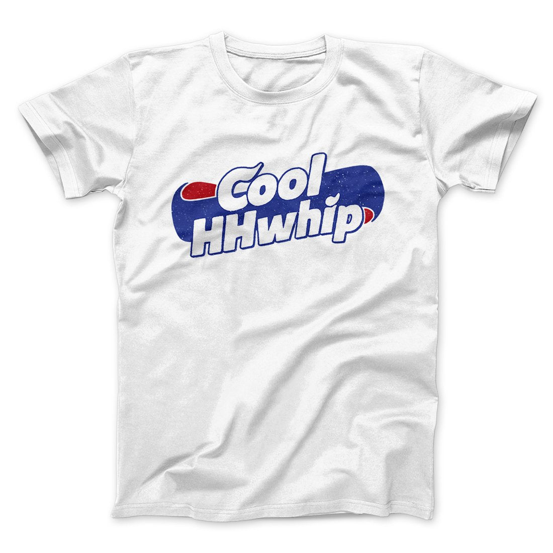 Cool Hhwhip Men/Unisex T-Shirt | Funny Shirt from Famous In Real Life