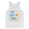 Del Boca Vista Men/Unisex Tank Top White | Funny Shirt from Famous In Real Life