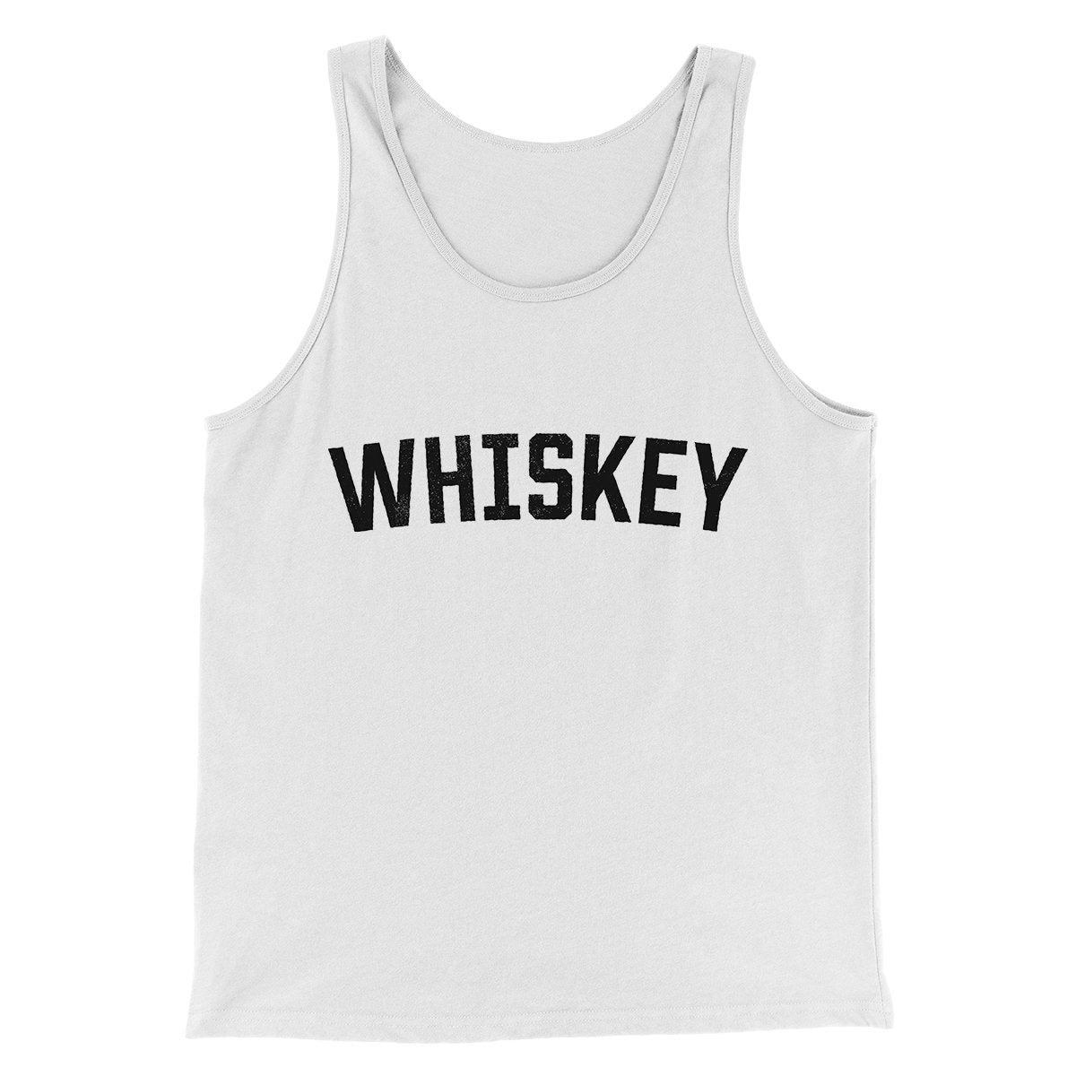 Whiskey Men/Unisex Tank Top | Funny Shirt from Famous In Real Life