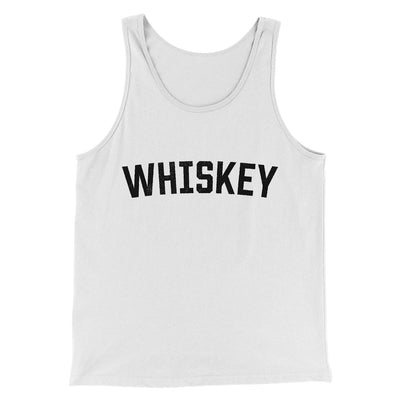 Whiskey Men/Unisex Tank Top White | Funny Shirt from Famous In Real Life