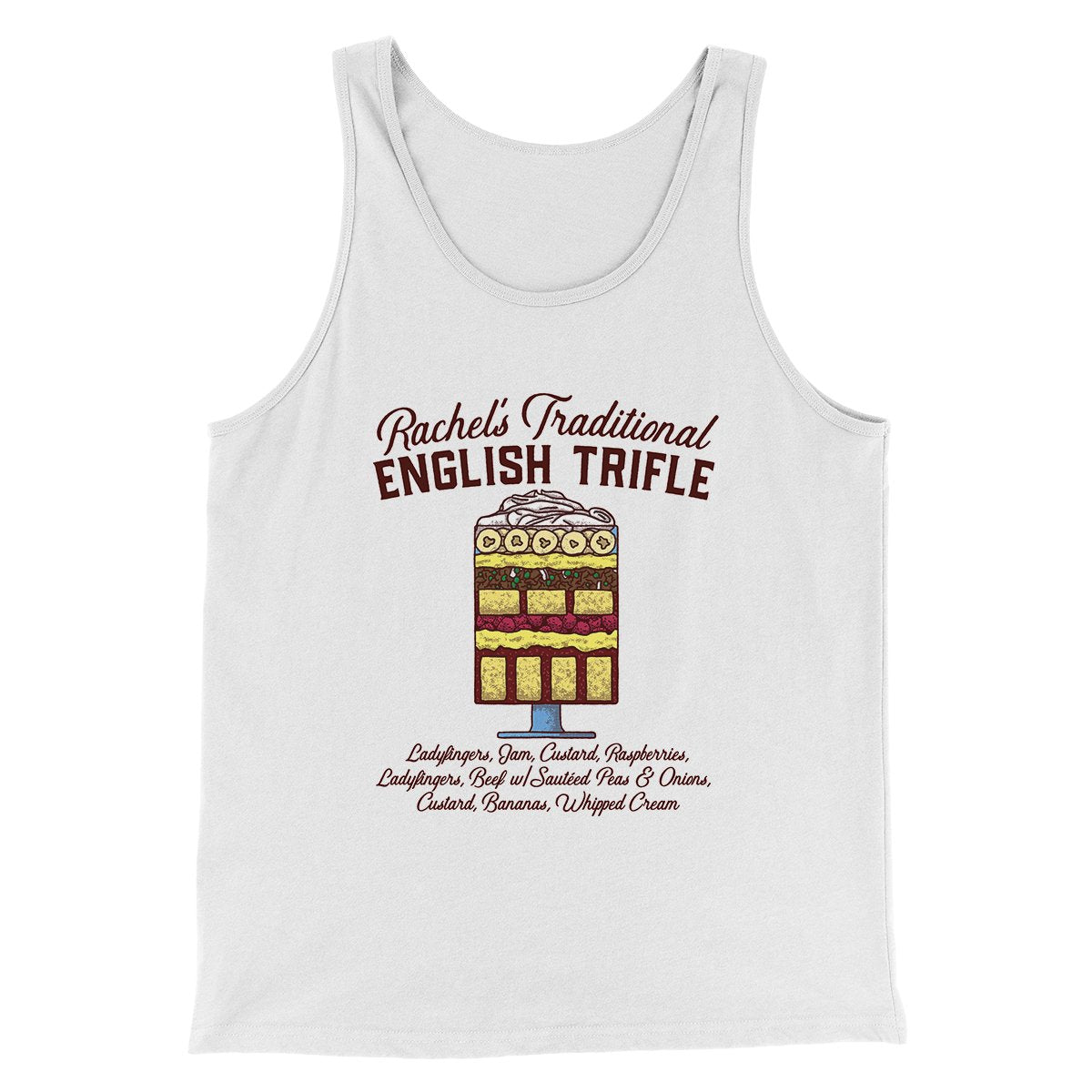 Rachel's English Trifle Men/Unisex Tank Top | Funny Shirt from Famous In Real Life