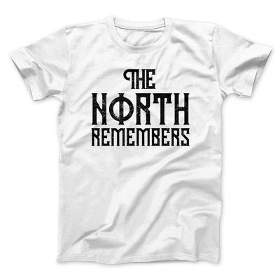 The North Remembers Men/Unisex T-Shirt White | Funny Shirt from Famous In Real Life