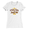 Only Judy Can Judge Me Women's T-Shirt White | Funny Shirt from Famous In Real Life
