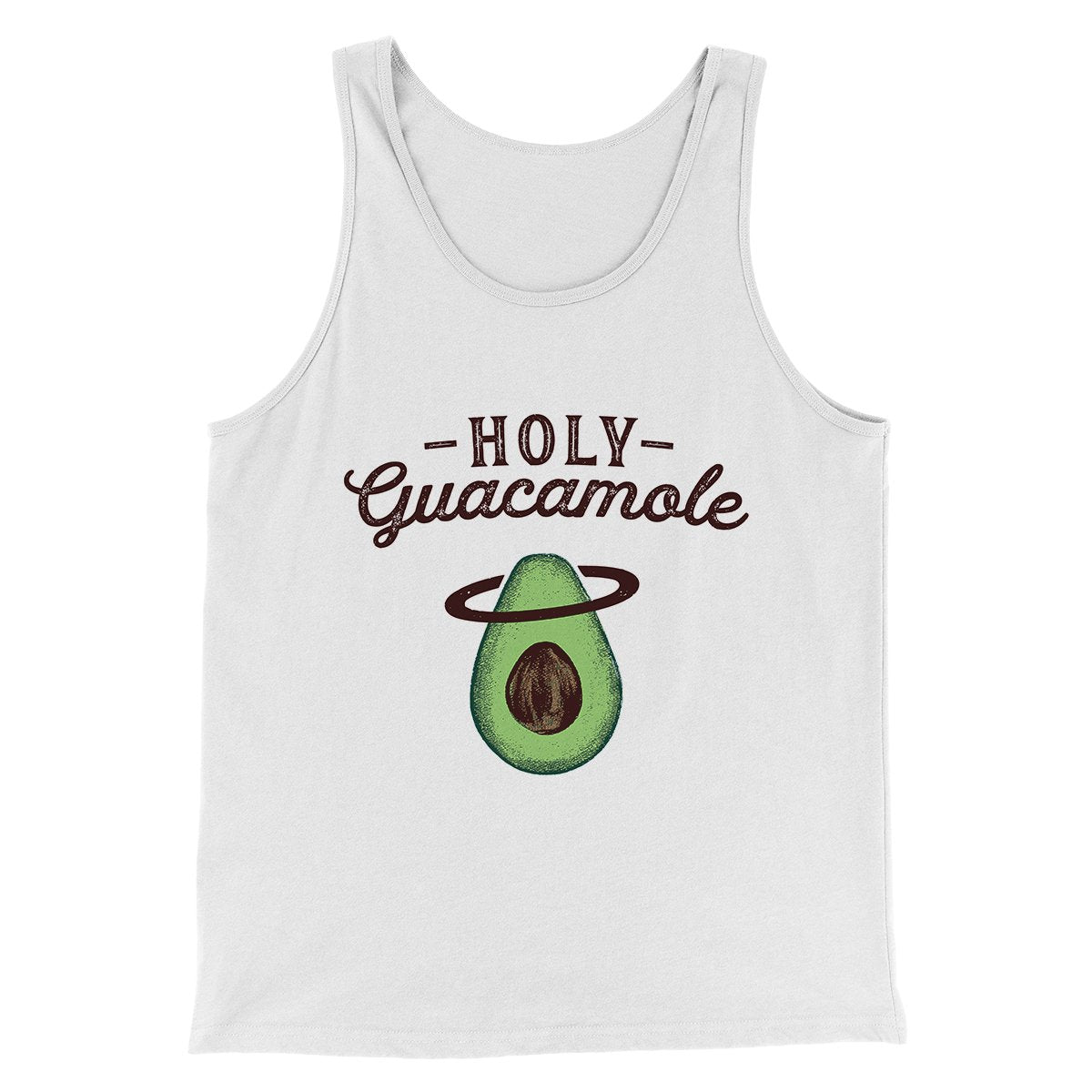 Holy Guacamole Men/Unisex Tank Top | Funny Shirt from Famous In Real Life