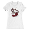 Lost In The Sauce Funny Thanksgiving Women's T-Shirt White | Funny Shirt from Famous In Real Life