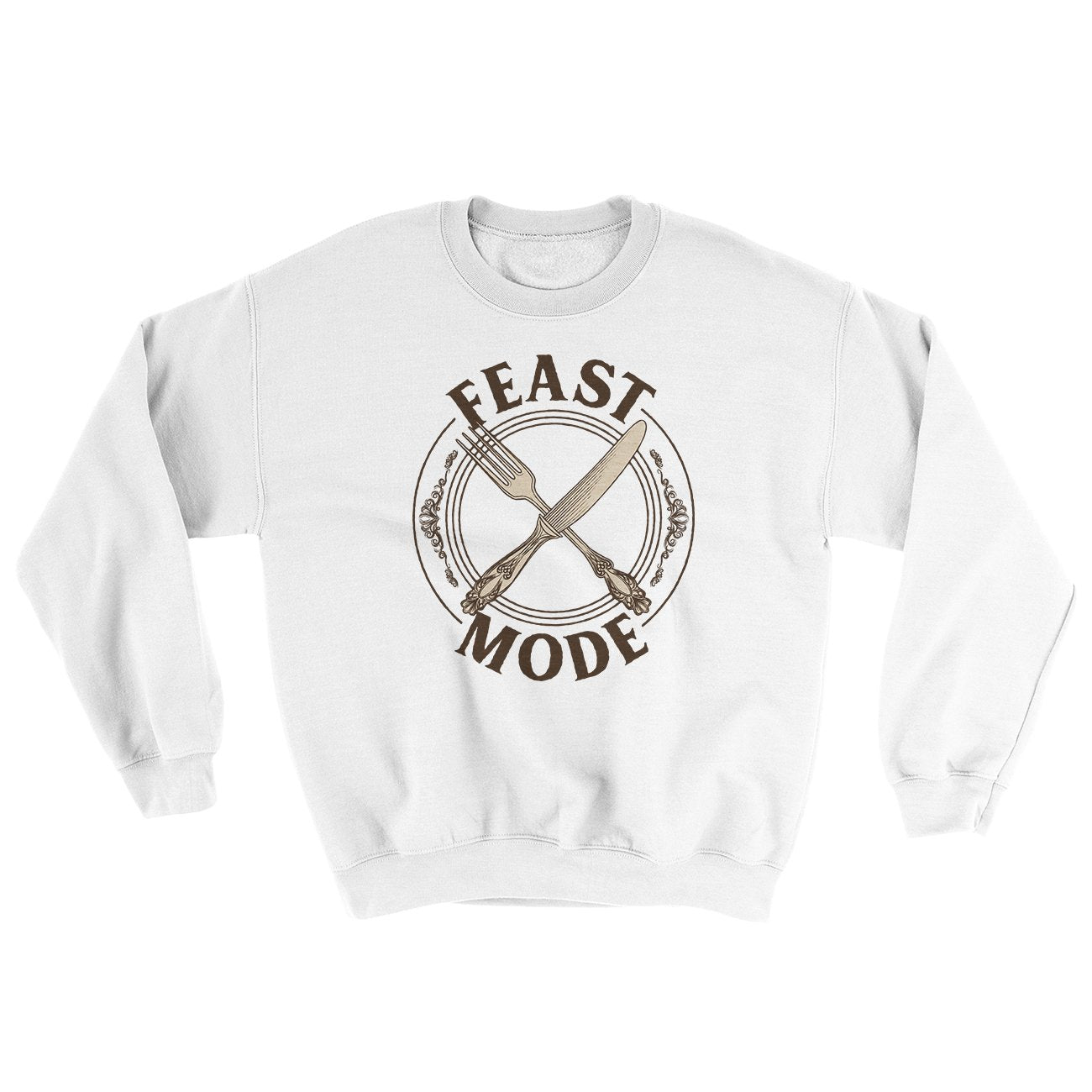 Feast Mode Ugly Sweater | Funny Shirt from Famous In Real Life