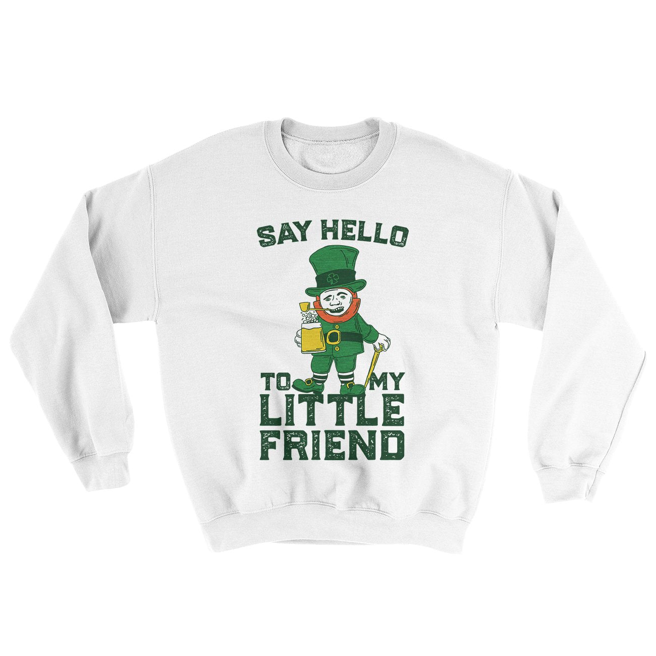 Say Hello to my Little Friend Ugly Sweater | Funny Shirt from Famous In Real Life