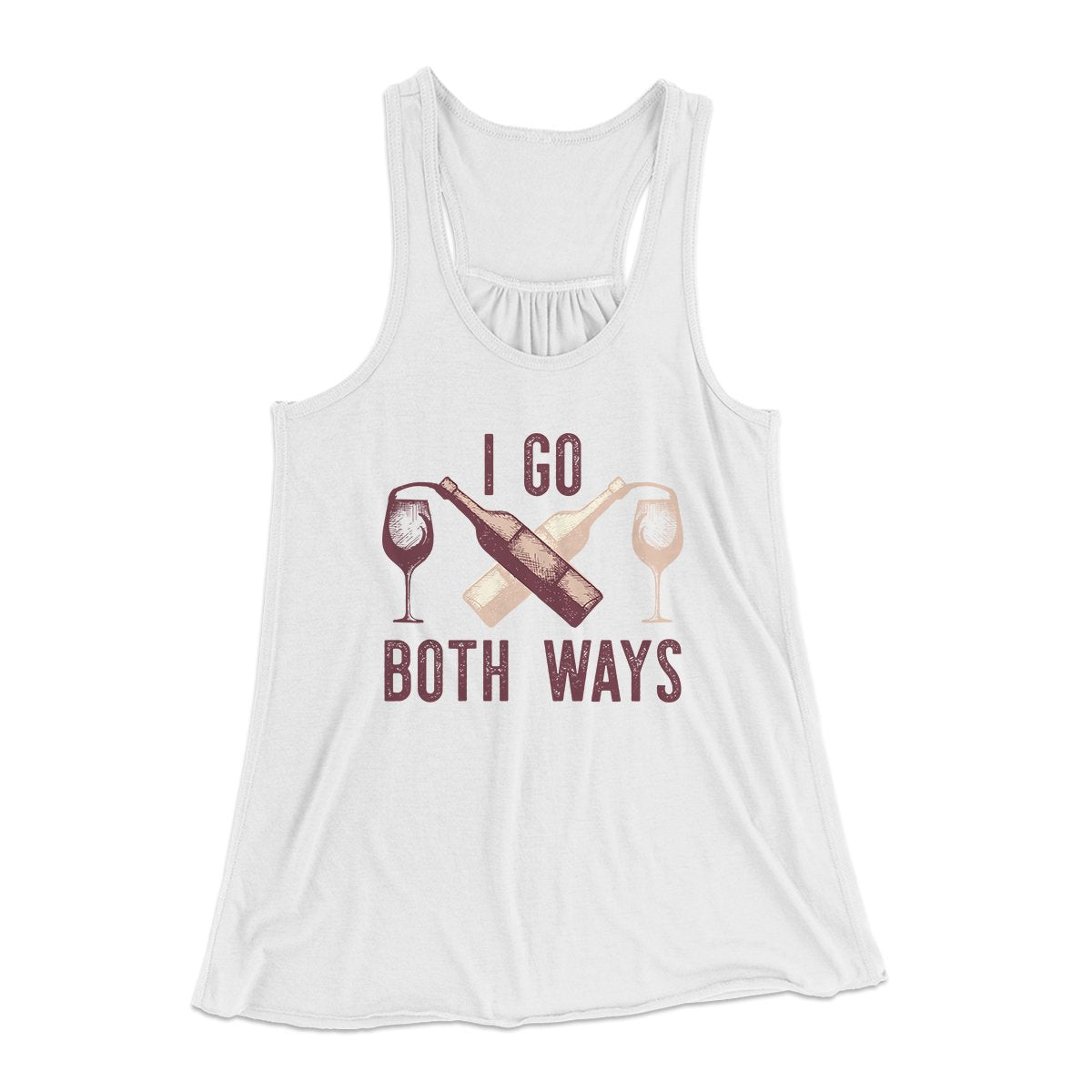 I Go Both Ways Women's Flowey Tank Top | Funny Shirt from Famous In Real Life