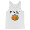 It's Lit Jack-O-Lantern Men/Unisex Tank Top White/Black | Funny Shirt from Famous In Real Life