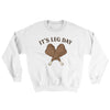 It's Leg Day Ugly Sweater White | Funny Shirt from Famous In Real Life
