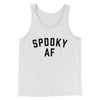 Spooky AF Men/Unisex Tank Top White/Black | Funny Shirt from Famous In Real Life
