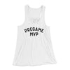 Pregame MVP Funny Women's Flowey Tank Top White | Funny Shirt from Famous In Real Life