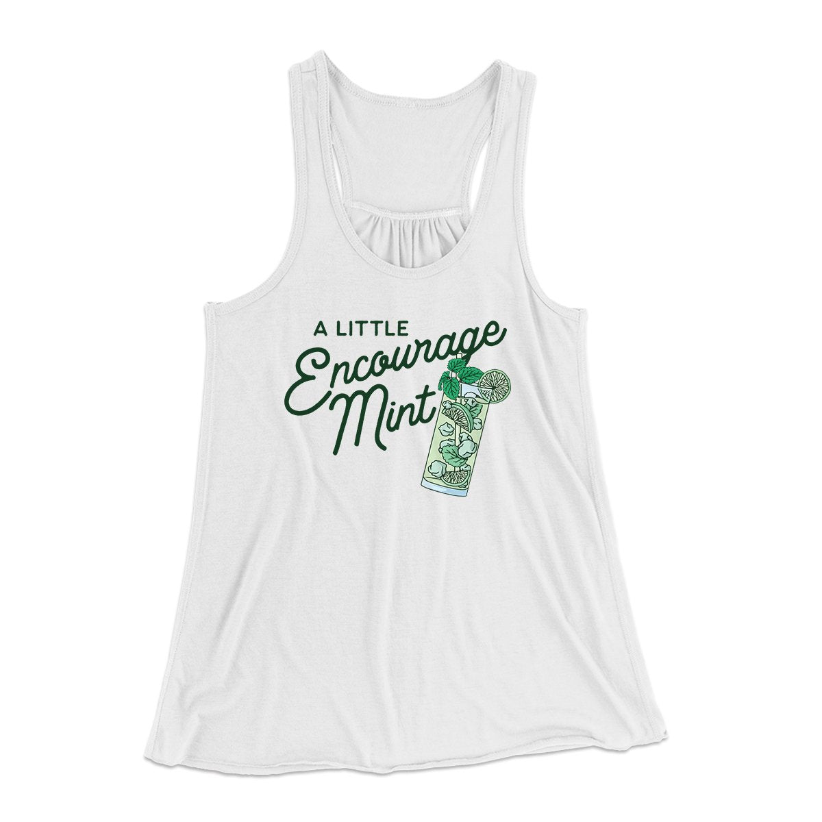 A Little Encourage-Mint Women's Flowey Tank Top | Funny Shirt from Famous In Real Life