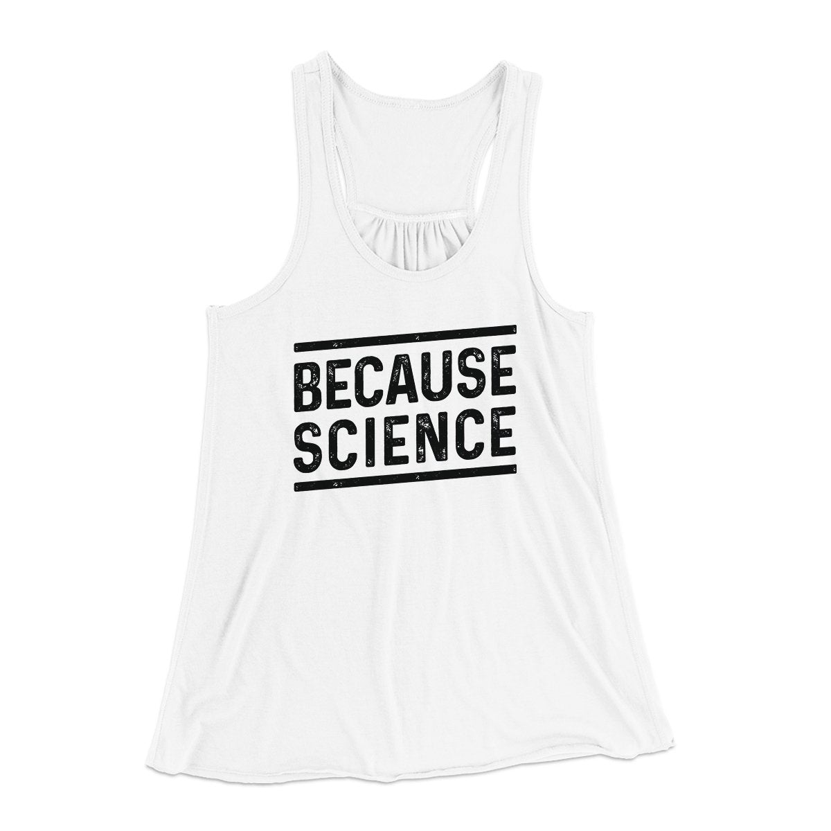 Because Science Women's Flowey Tank Top | Funny Shirt from Famous In Real Life