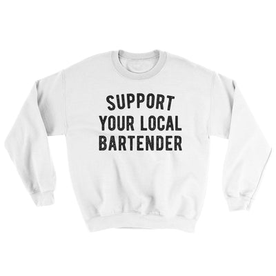 Support Your Local Bartender Ugly Sweater White | Funny Shirt from Famous In Real Life
