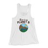 There is no Planet B Women's Flowey Tank Top White | Funny Shirt from Famous In Real Life