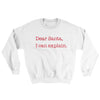 Dear Santa, I Can Explain Ugly Sweater White | Funny Shirt from Famous In Real Life
