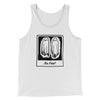 No Feet Men/Unisex Tank Top White/Black | Funny Shirt from Famous In Real Life