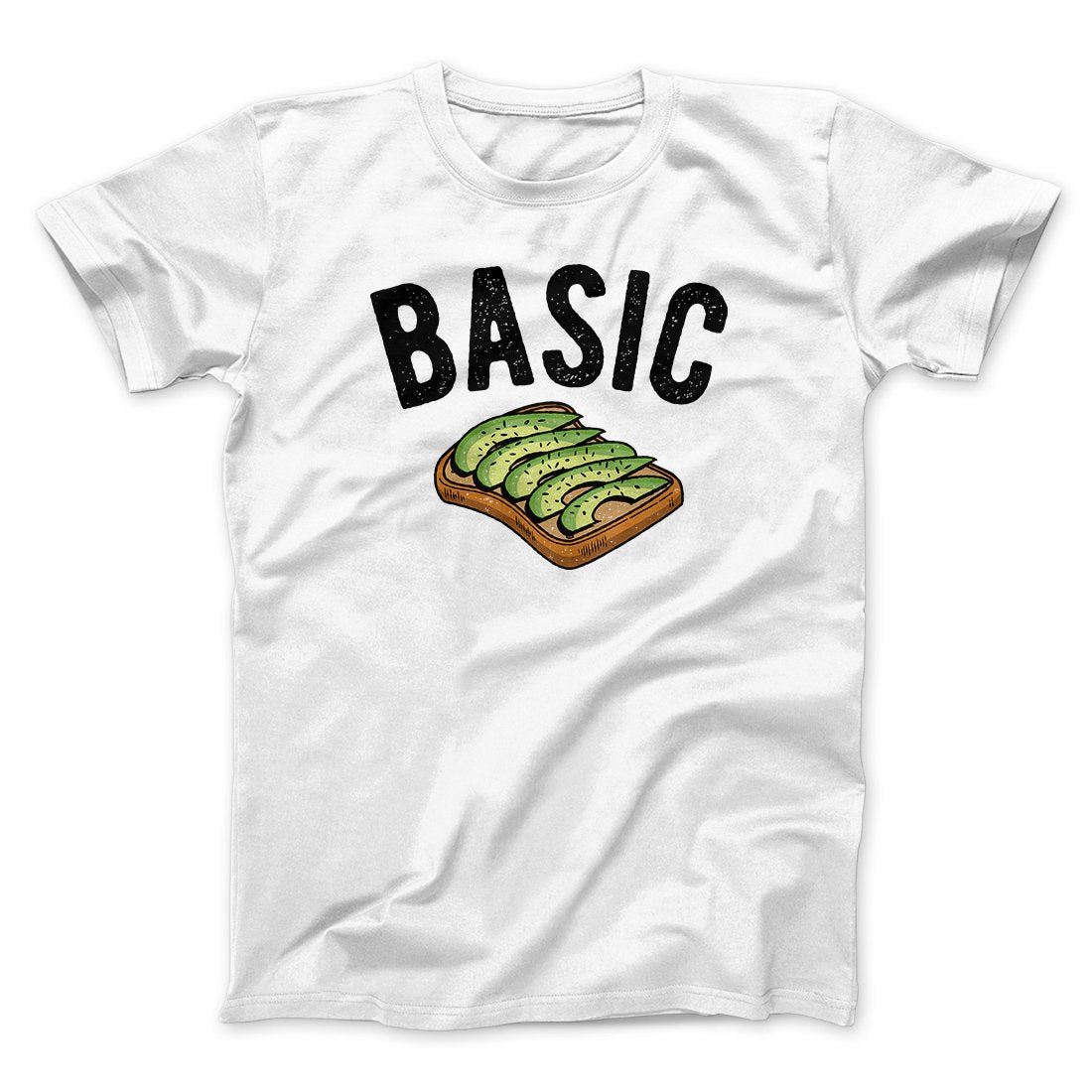 Basic- Avocado Toast Men/Unisex T-Shirt White | Funny Shirt from Famous In Real Life