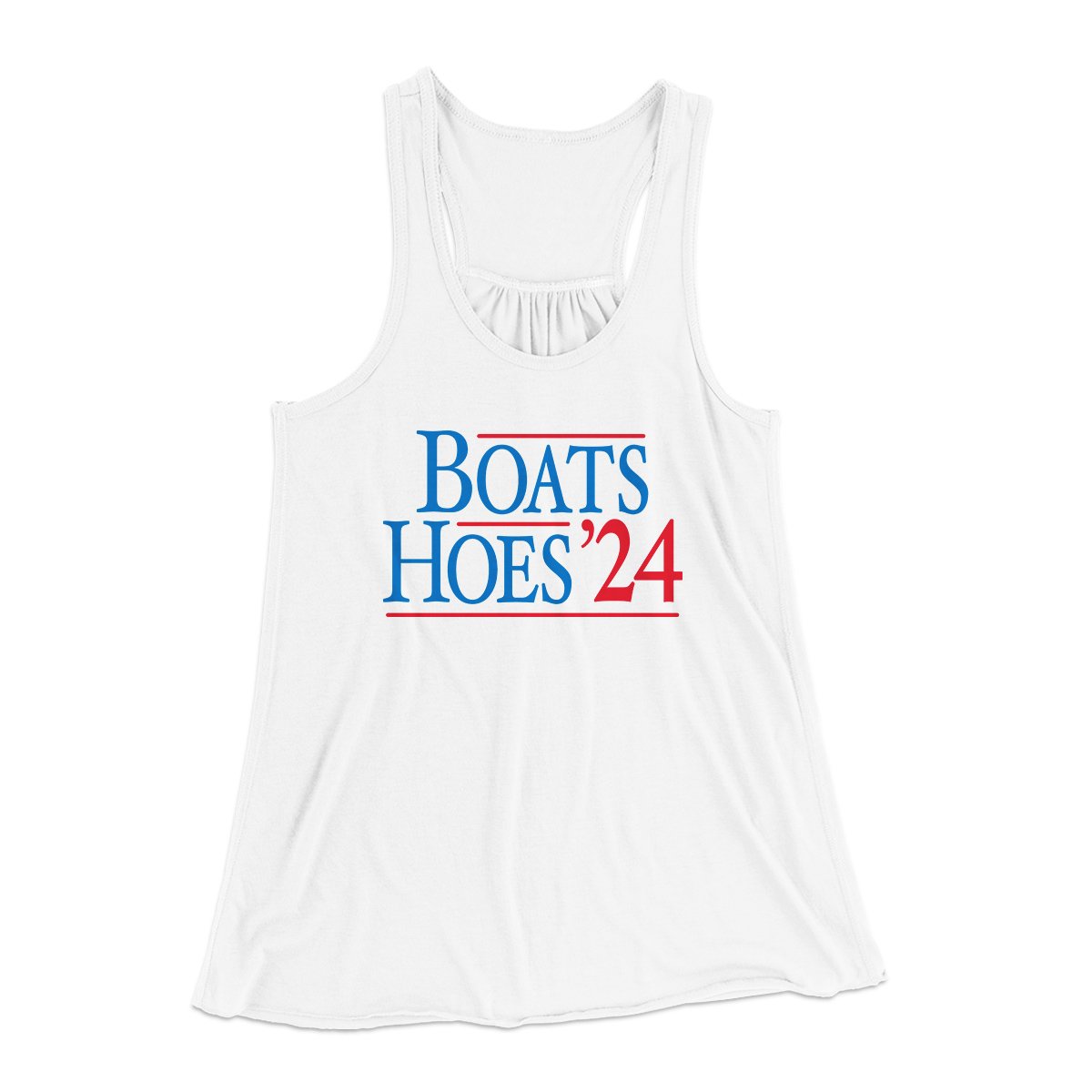 Boats and Hoes 2024 Women's Flowey Tank Top | Funny Shirt from Famous In Real Life