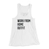 Work From Home Outfit Women's Flowey Tank Top White | Funny Shirt from Famous In Real Life