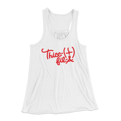 Thicc-Fil-A Funny Women's Flowey Tank Top White | Funny Shirt from Famous In Real Life