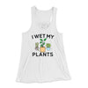 I Wet My Plants Funny Women's Flowey Tank Top White | Funny Shirt from Famous In Real Life