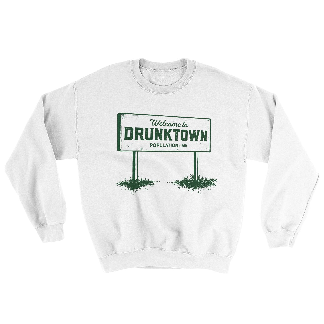 Welcome to Drunktown Ugly Sweater | Funny Shirt from Famous In Real Life