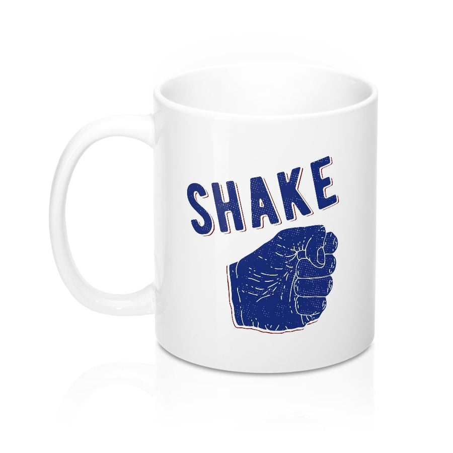 Shake Coffee Mug | Funny Shirt from Famous In Real Life
