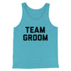 Team Groom Men/Unisex Tank Top Aqua Triblend | Funny Shirt from Famous In Real Life