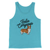 Hello Corgeous Men/Unisex Tank Top Aqua Triblend | Funny Shirt from Famous In Real Life