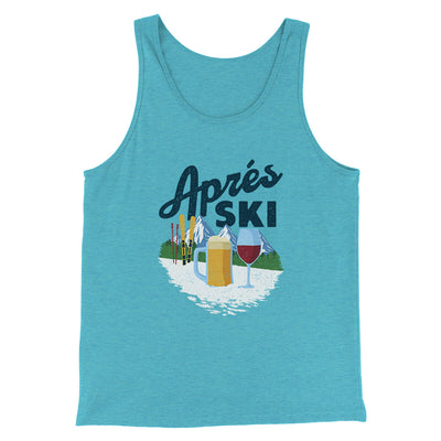 Aprés Ski Men/Unisex Tank Top Aqua Triblend | Funny Shirt from Famous In Real Life