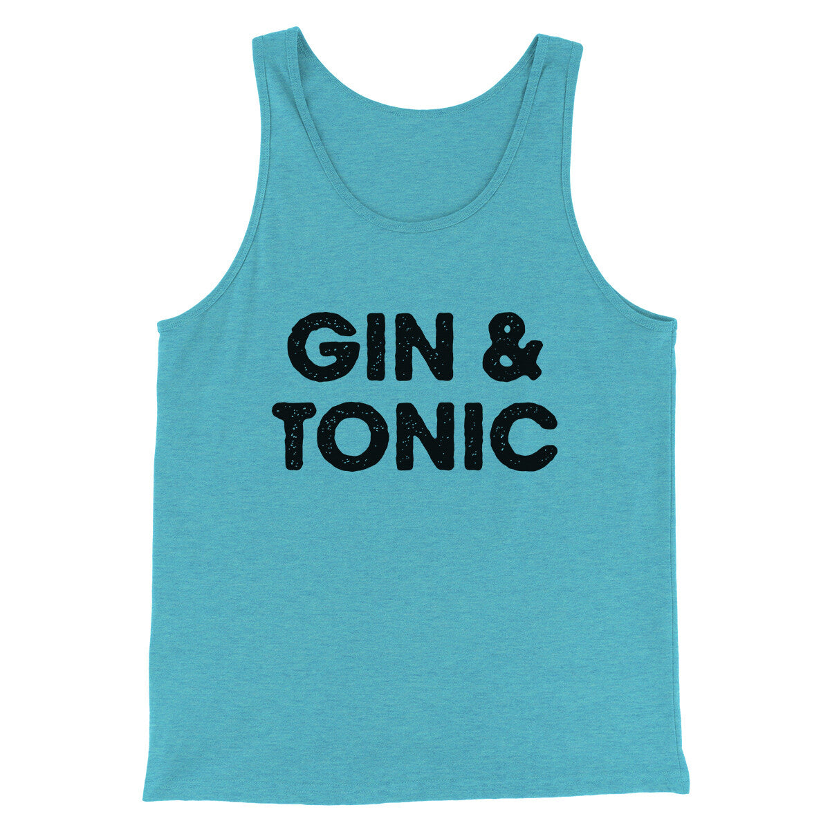 Gin And Tonic Men/Unisex Tank Top Aqua Triblend | Funny Shirt from Famous In Real Life