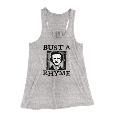 Bust A Rhyme Women's Flowey Racerback Tank Top Athletic Heather | Funny Shirt from Famous In Real Life