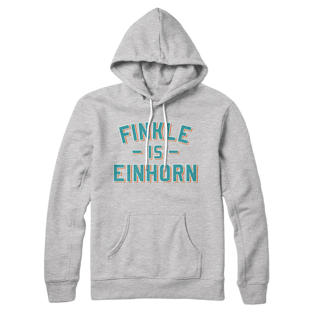 Finkle Is Einhorn Hoodie | Funny Shirt from Famous In Real Life