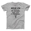 Rule 76 - No Excuses Funny Movie Men/Unisex T-Shirt Athletic Heather | Funny Shirt from Famous In Real Life