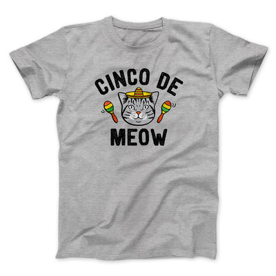 Cinco De Meow Men/Unisex T-Shirt Athletic Heather | Funny Shirt from Famous In Real Life