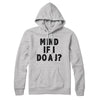 Mind If I Do A J Hoodie Athletic Heather | Funny Shirt from Famous In Real Life