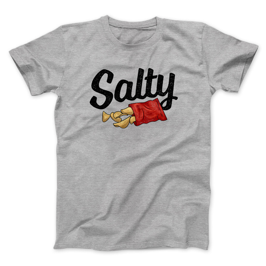 Salty Chips Funny Men/Unisex T-Shirt | Funny Shirt from Famous In Real Life