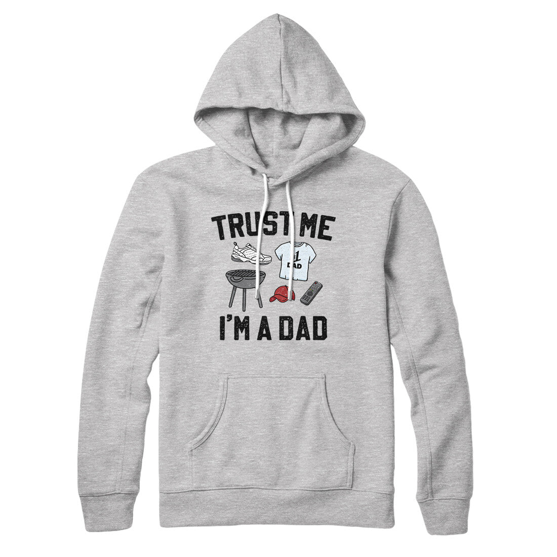 Trust Me I'm A Dad Hoodie | Funny Shirt from Famous In Real Life
