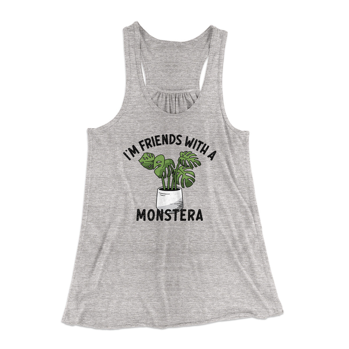 I’m Friends With A Monstera Funny Women's Flowey Racerback Tank Top | Funny Shirt from Famous In Real Life
